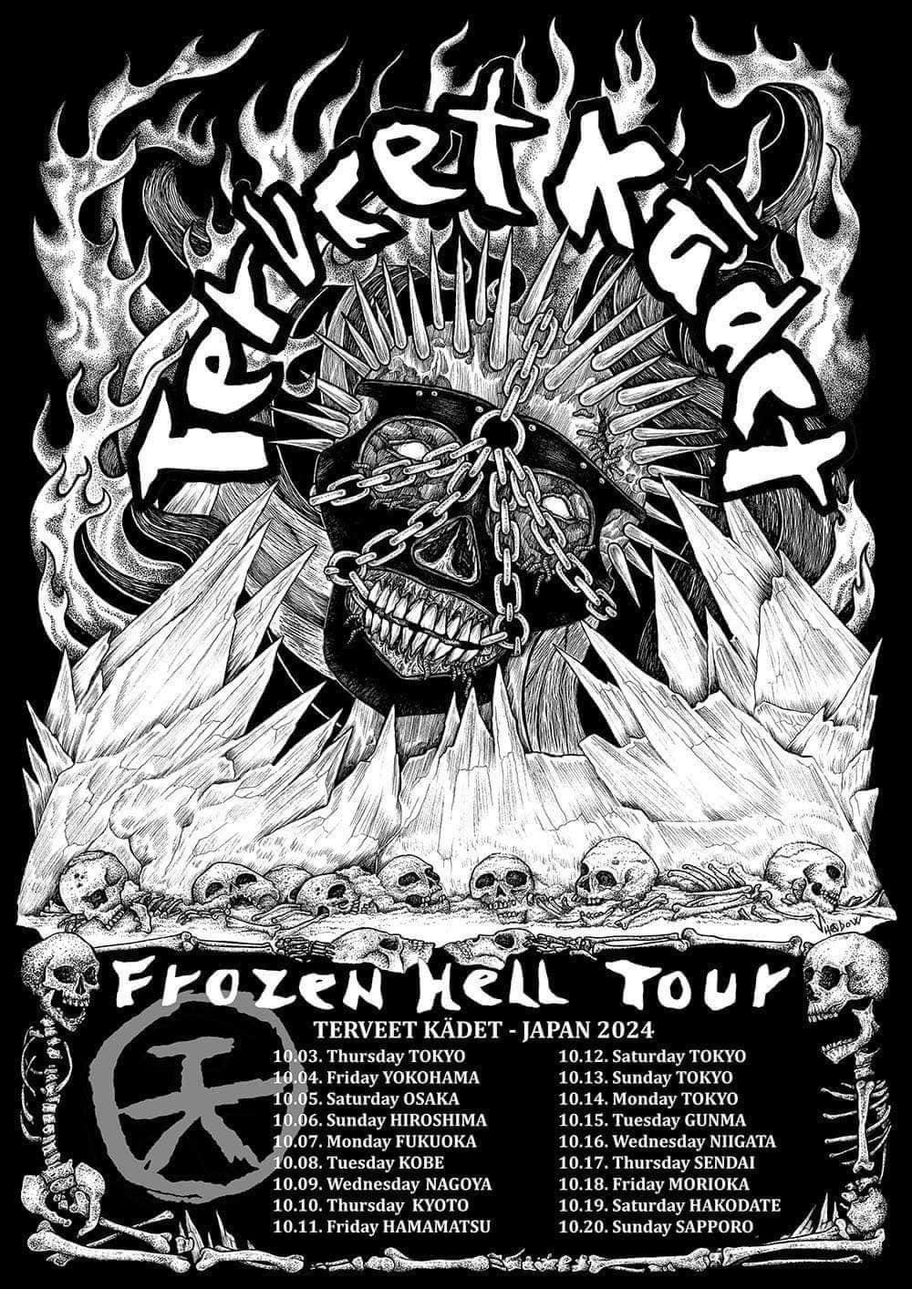 10月11日金曜日 TERVEET KADET “Frozen Hell”Tour