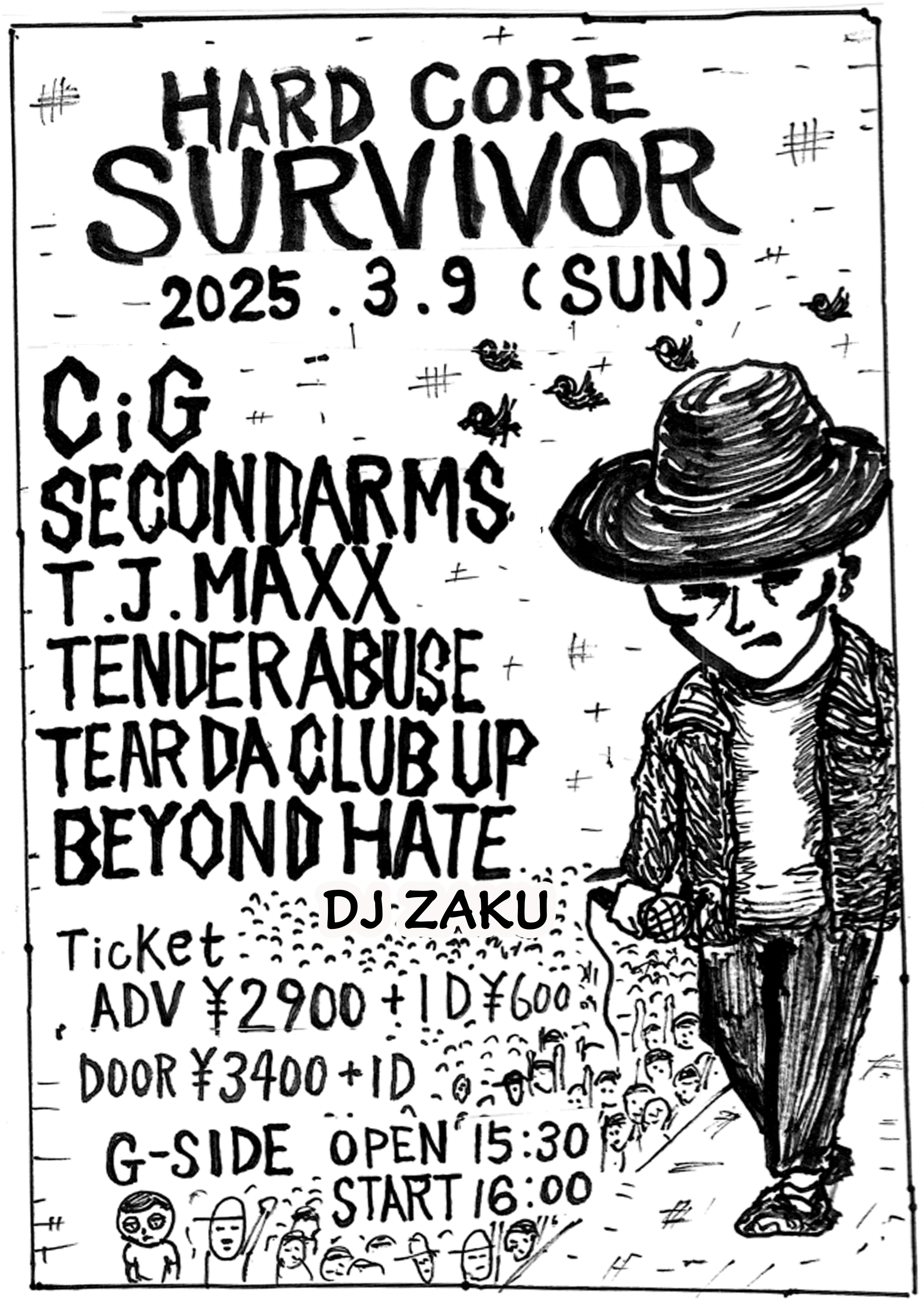 3月9日日曜日 HARD CORE SURVIVOR