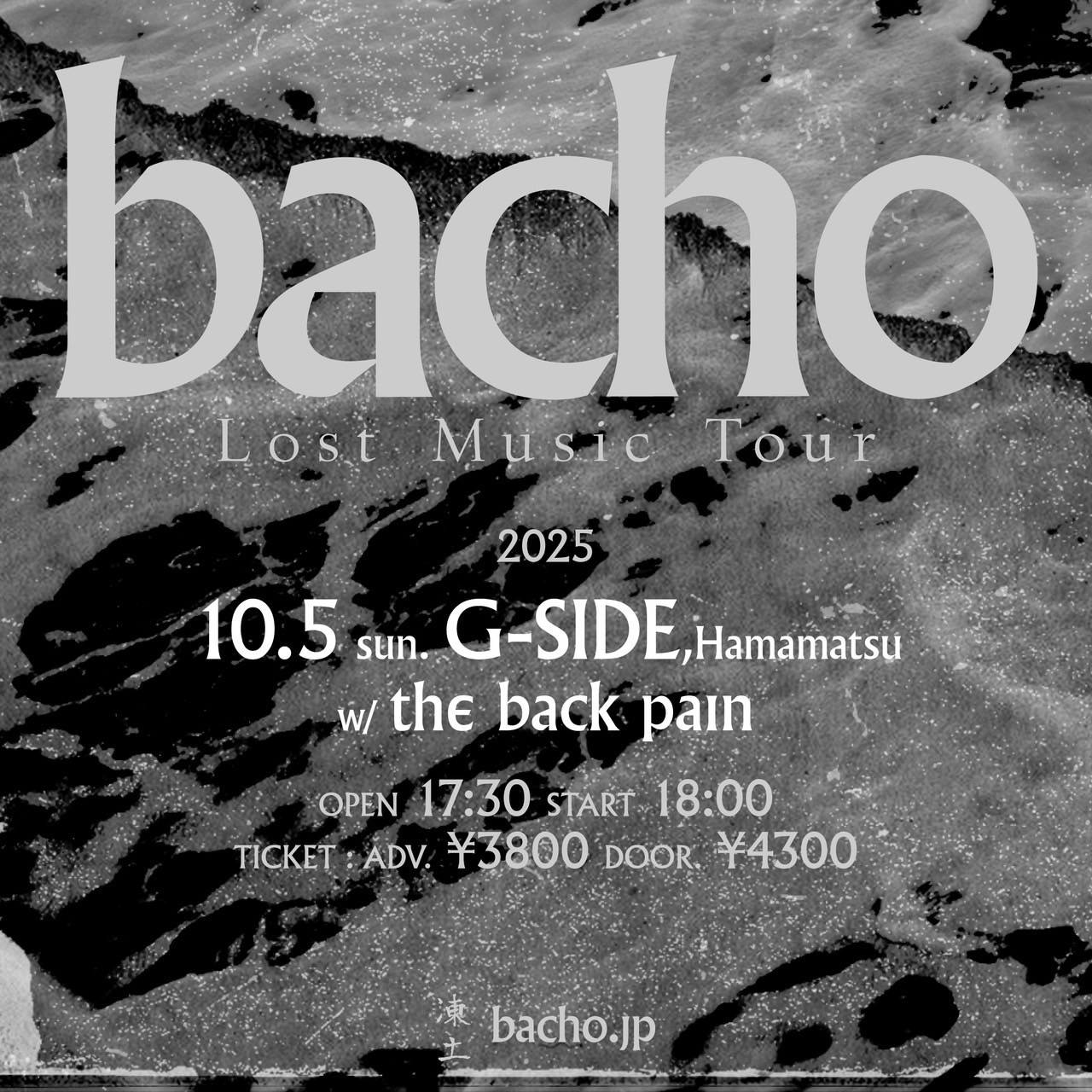 10月5日日曜日 bacho -Lost Music Tour-