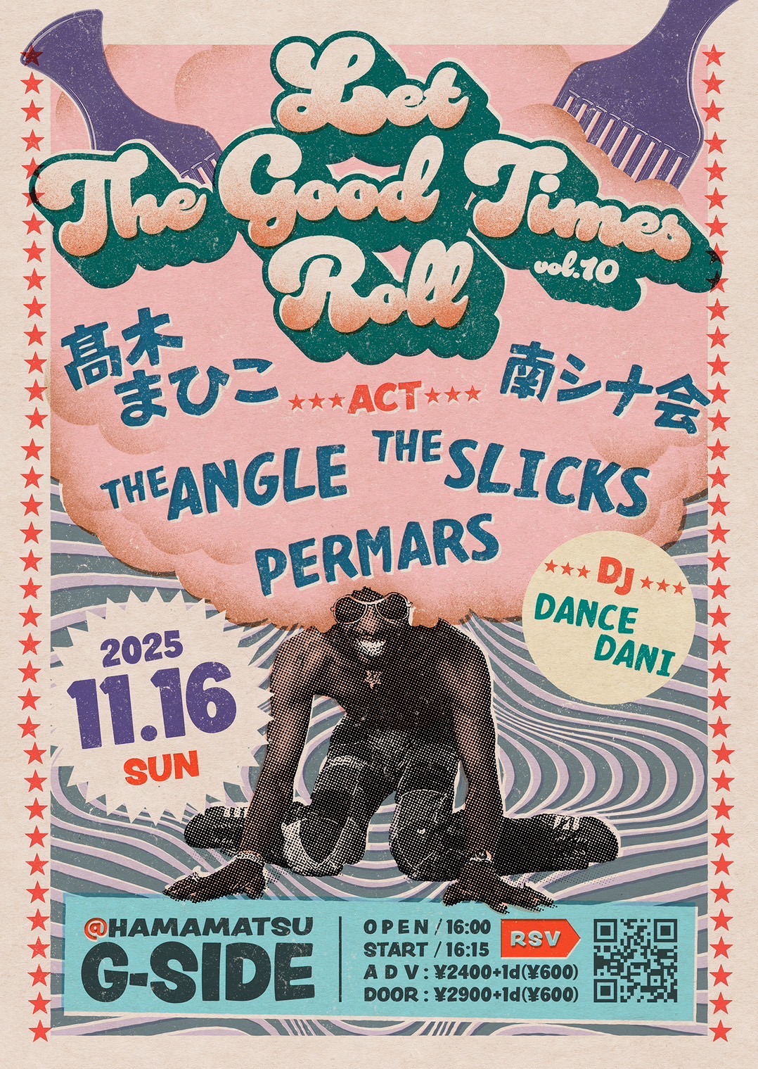 11月16日日曜日 LET THE GOOD TIMES ROOL vol.10